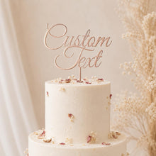 Load image into Gallery viewer, Personalised Wording Cake Topper | Custom Text Cake Topper | Acrylic or Wood Cake Decoration | Birthday Wedding Baby Shower Cake Topper
