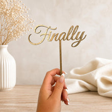 Load image into Gallery viewer, Finally Wooden Wedding Cake Topper | Rustic Wedding Cake Decoration | Personalised Style Cake Topper | Bridal Shower | Engagement
