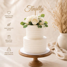 Load image into Gallery viewer, Finally Wooden Wedding Cake Topper | Rustic Wedding Cake Decoration | Personalised Style Cake Topper | Bridal Shower | Engagement
